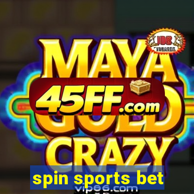 spin sports bet